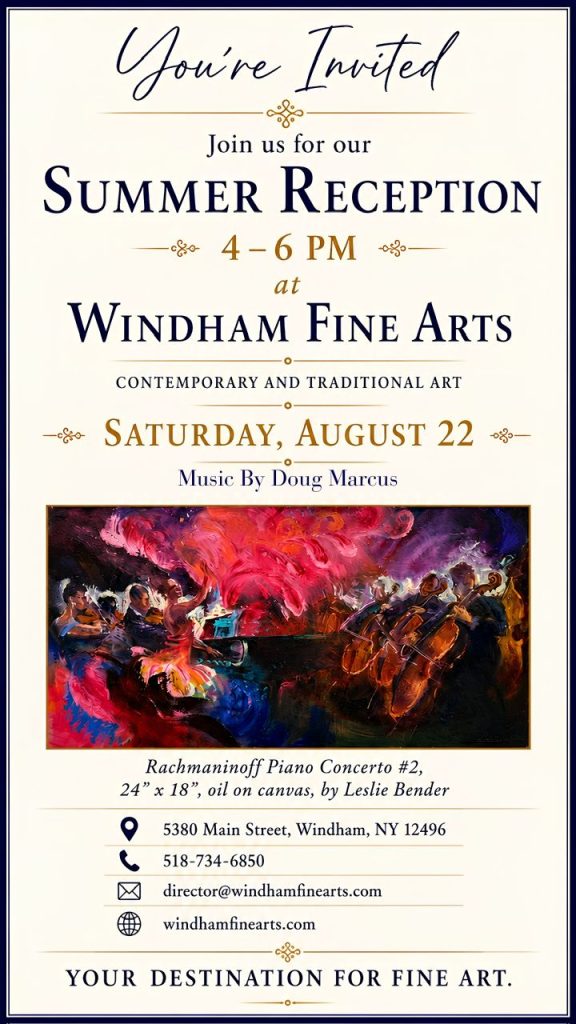 Summer Reception at Windham Fine Arts August 22nd 2026